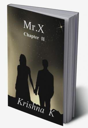 Mr.X Chapter II