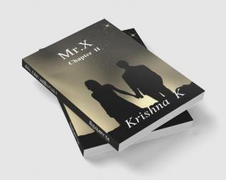 Mr.X Chapter II