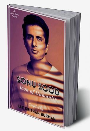 Sonu Sood : Icon of Humanity