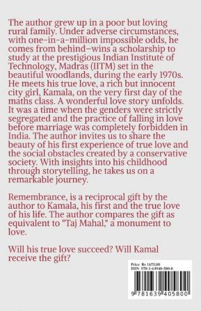 Remembrance–A love story set in the woods of IIT Madras. : The greatest love story ever told!