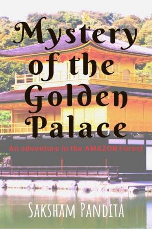 MYSTERY OF THE GOLDEN PALACE