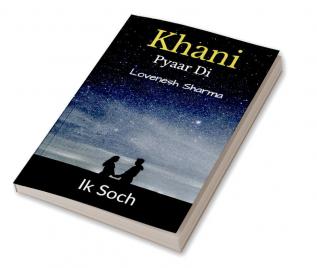 Khani Pyaar Di : Ik Soch