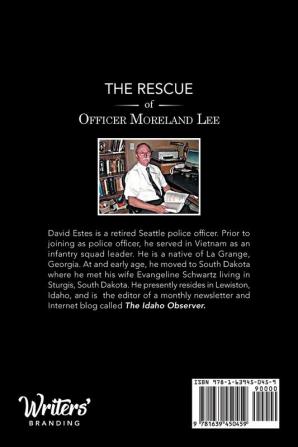 The Rescue of Officer Moreland Lee