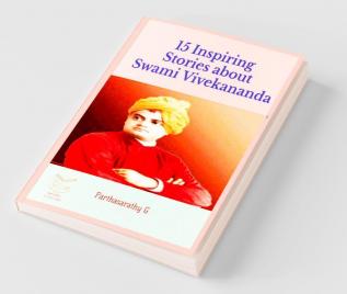 15 Inspiring Stories About Swami Vivekananda