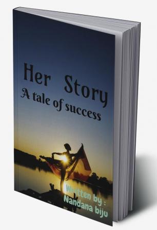 Her story : A tale of success