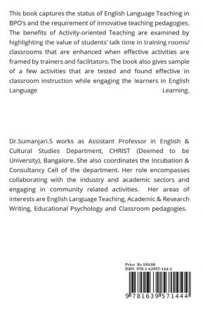 Activity-oriented English Language Teaching in BPO Sector