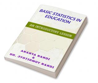 BASIC STATISTICS IN EDUCATION