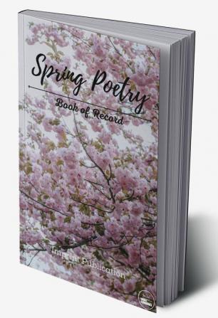 Spring Poetry Book of Record