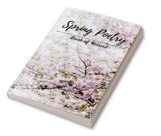 Spring Poetry Book of Record