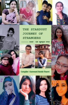 THE STARDUST JOURNEY OF STRANGERS