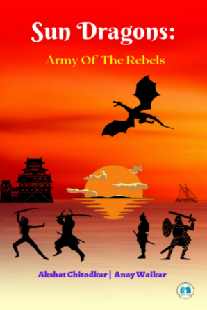 Sun Dragons : Army of the Rebels