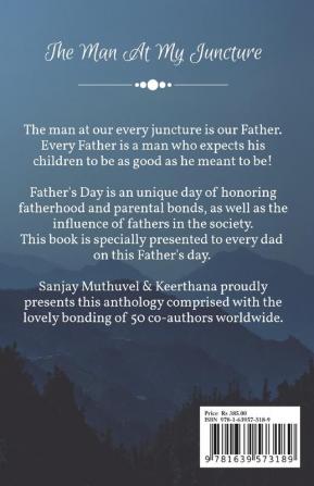 The Man At My Juncture : A Father's Day Special