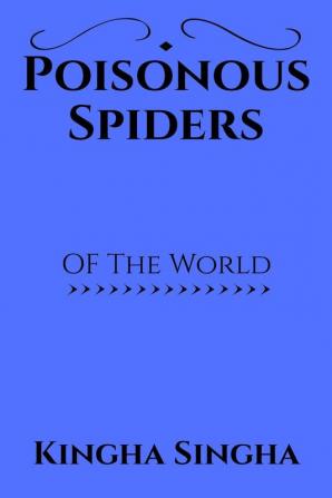 Poisonous Spiders