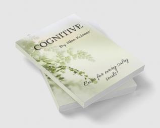 COGNITIVE : This book helps to cure a salty soul this gives you all the idea about what's going around you!