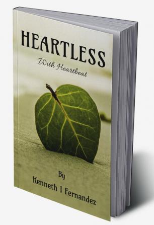 HEARTLESS : With Heartbeat