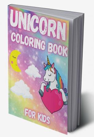 Unicorn Colouring Book : A fun activity book for kids