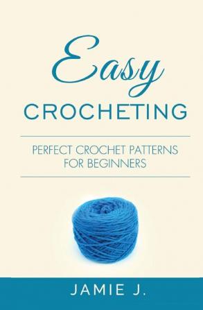 Easy Crocheting