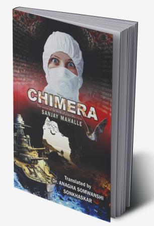 Chimera : The secret of the birth of a terrible virus