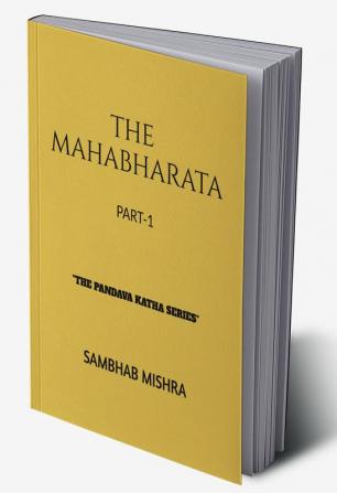 THE MAHABHARATA PART-1 : (The result of the Great war between Kauravas and Pandavas)