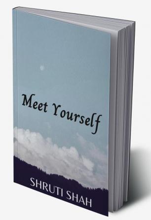 Meet Yourself