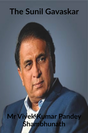 The Sunil Gavaskar