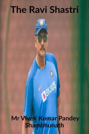 The Ravi Shastri