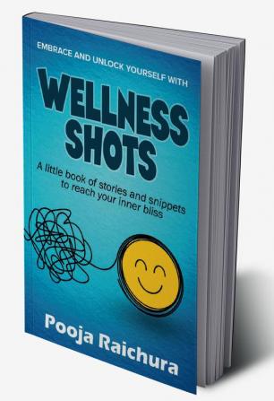 Wellness Shots