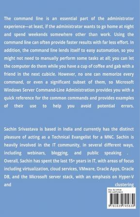 Microsoft Windows Server Command Line Administration : Covering ver 2012 2016 2019