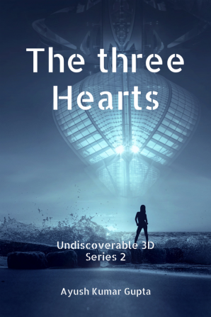 The three hearts : Undiscoverable 3d [Series 2]