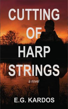 The Cutting of Harp Strings