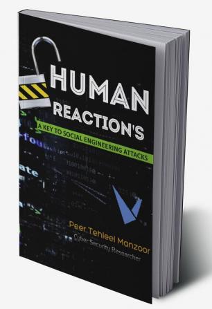 Human Reactions - A Key to Social Engineering Attacks