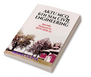 AKTU MCQ 6TH Sem Civil Engineering : AKTU MCQ based Civil Engineering book