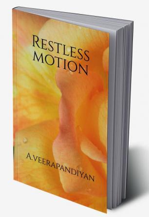 Restless Motion