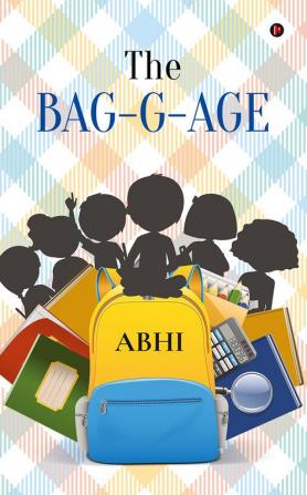 THE BAG-G-AGE