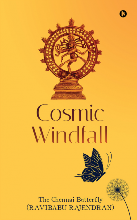 Cosmic Windfall