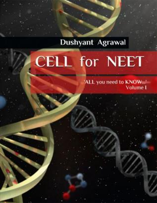 CELL for NEET : 'ALL you need to KNOW...' - Volume I