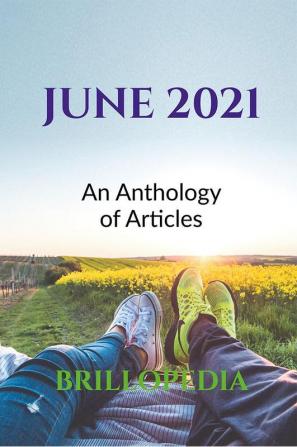 June 2021 : An Anthology of Articles