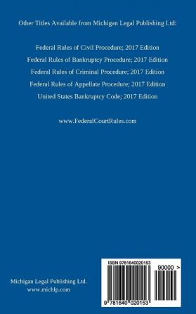 Federal Rules of Evidence; 2017 Edition