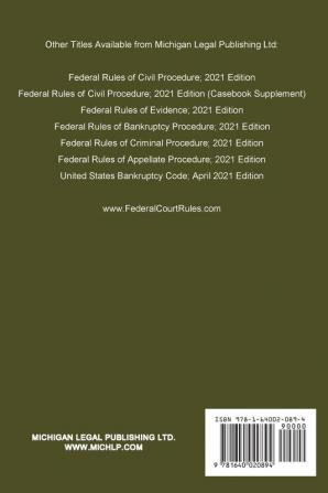 Federal Rules of Evidence; 2021 Edition (Casebook Supplement): With Advisory Committee notes Rule 502 explanatory note internal cross-references quick reference outline and enabling act