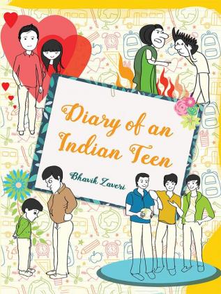 The diary of an Indian teen