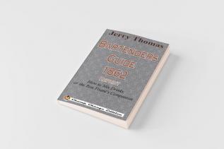 Jerry Thomas Bartenders Guide 1862 Reprint
