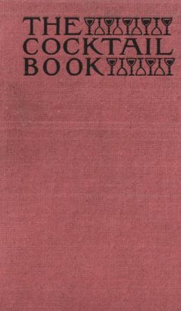 The Cocktail Book 1926 Reprint