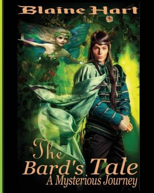 A Mysterious Journey: The Bard's Tale: Book One: 1 (Sword and Sorcery Epic Fantasy Adventure Book with)