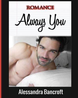 Romance: Always You (Thrilling New Adult Romantic Adventure Story)