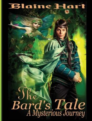 A Mysterious Journey: The Bard's Tale: Book One: 1 (Sword and Sorcery Epic Fantasy Adventure Book with)