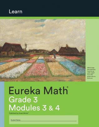 Eureka Math Grade 3 Learn Workbook #2 (Modules 3-4)