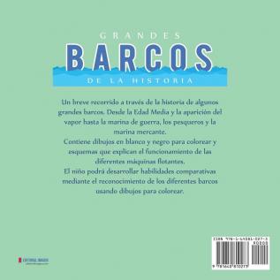 Grandes Barcos de la Historia: Descubre las asombrosas embarcaciones que surcaron los mares: 2 (Libros de Vehículos Para Niños)