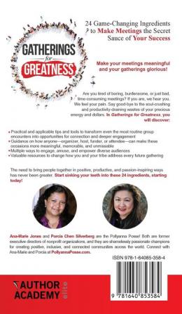 Gatherings for Greatness: 24 Game-Changing Ingredients to Make Meetings the Secret Sauce of Your Success: 1