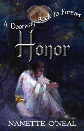 A Doorway Back to Forever: Honor: 4