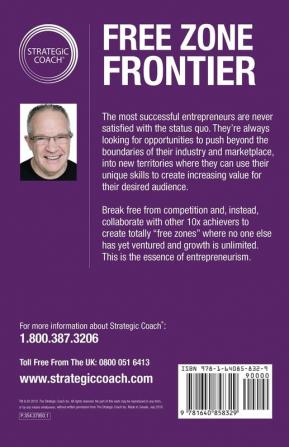 Free Zone Frontier: Achieving competition-free growth and profit